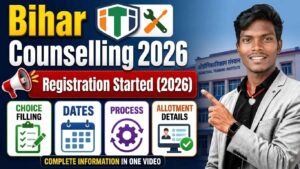 Bihar ITI Counselling 2026