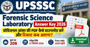 UPSSSC Forensic Science Laboratory Answer Key 2026