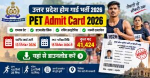 UP Home Guard PET Admit Card 2026