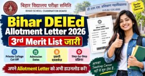 Bihar DElEd 3rd Merit List